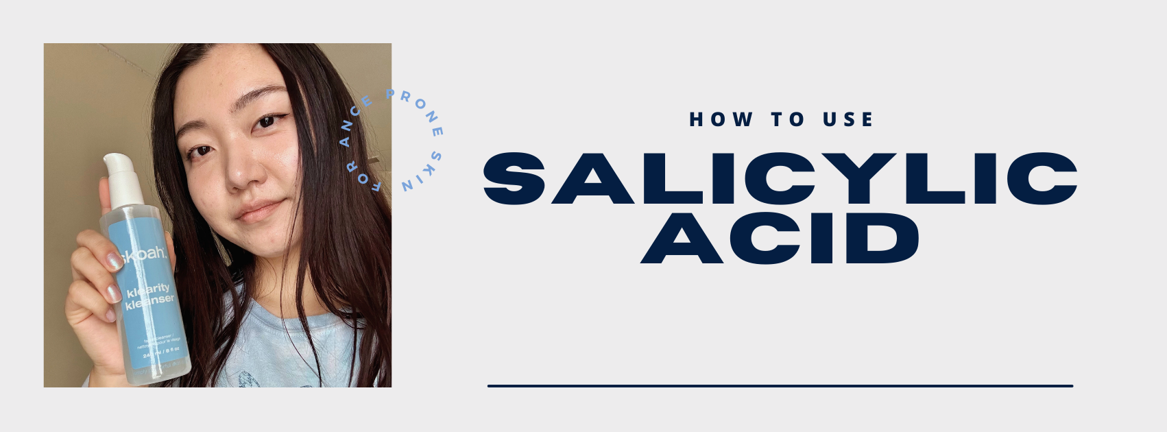 How to Use Salicylic Acid for Clear, Healthy Skin